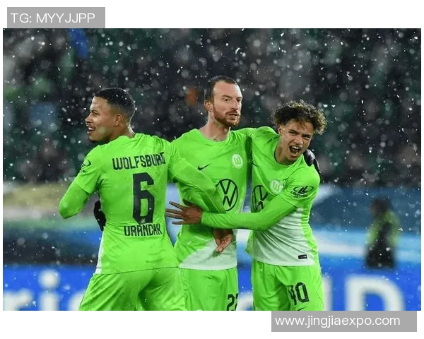 沃尔夫斯堡客场大胜,暴力猛虎展现绝对实力